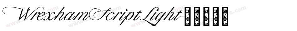 Wrexham Script Light字体转换